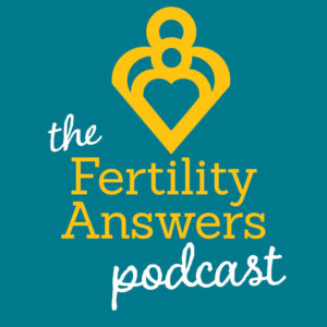 The Fertility Answers Podcast